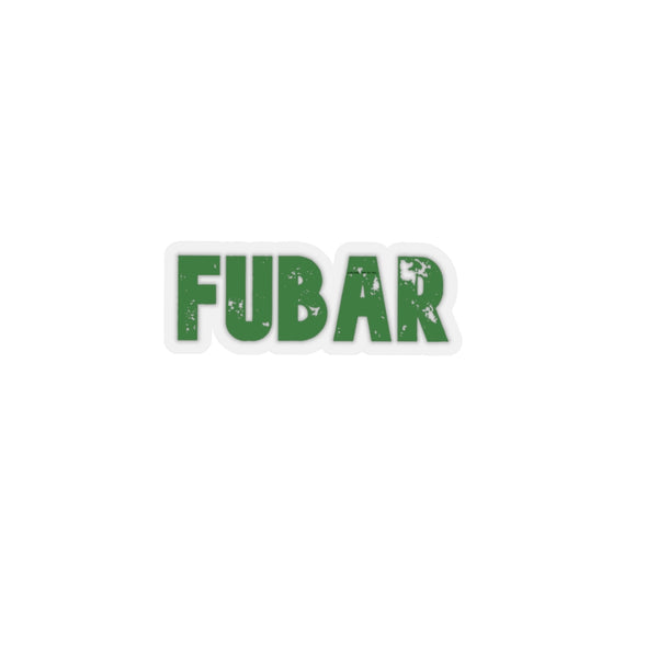 FUBAR Sticker